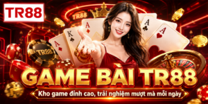 Game bài TR88